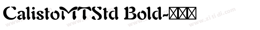 CalistoMTStd Bold字体转换